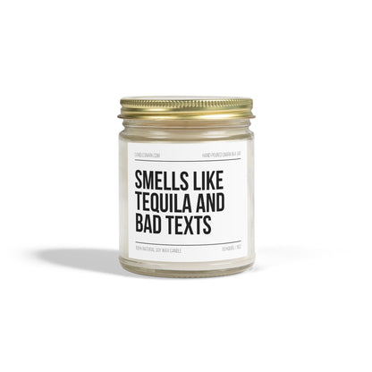 Smells Like Tequila and Bad Texts